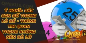 Ý nghĩa các con số trong lô đề